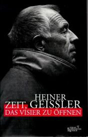 book cover of Zeit, das Visier zu öffnen by Heiner Geißler