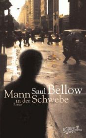 book cover of Der Mann in der Schwebe by Saul Bellow|Walter Hasenclever