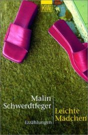 book cover of Leichte Mädchen by Malin Schwerdtfeger