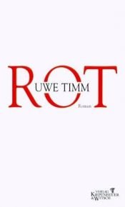 book cover of ROT by Uwe Timm