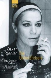 book cover of Die Unberührbare by Oskar Roehler