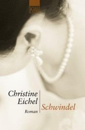 book cover of Schwindel by Christine Eichel