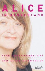 book cover of Alice im Männerland by Alice Schwarzer