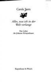 book cover of Alles, was ich in der Welt verlange by Carola Stern