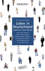 book cover of Leben in Deutschland. Anatomie einer Nation. Ein ZEIT-Buch by Theo Sommer