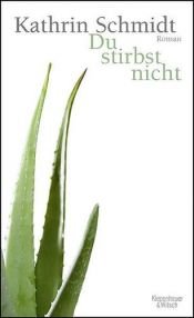 book cover of Tu non morirai by Kathrin Schmidt