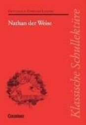book cover of Klassische Schullektüre, Nathan der Weise by Գոտհոլդ Լեսսինգ