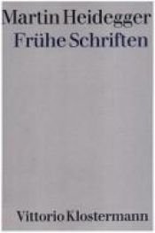 book cover of Frühe Schriften by Martīns Heidegers