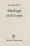 Ideologie und Utopie