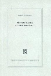 book cover of Platons Lehre von der Wahrheit (Mit einem Brief über den Humanismus ) by Мартін Гайдеггер