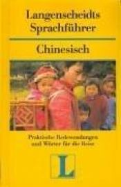 book cover of Langenscheidts Sprachführer Chinesisch : mit Reisewörterbuch ; [praktische Redewendungen und Wörter für die Reise] by Manuel Vermeer