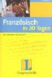 book cover of Franzosisch in 30 Tagen by Micheline Funke