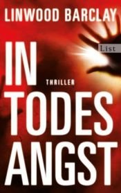 book cover of In Todesangst by Linwood Barclay