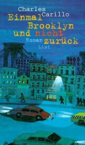 book cover of Einmal Brooklyn und nicht zurück by Charlie Carillo