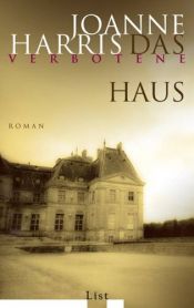 book cover of Das verbotene Haus by Joanne Harris