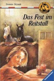 book cover of Sattelclub Bd. 30: Das Fest im Reitstall by B.B.Hiller