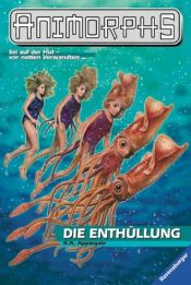 book cover of 27. Animorphs, Die Enthüllung by Katherine Alice Applegate