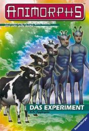 book cover of Animorphs 28. Das Experiment by Katherine Alice Applegate