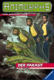 book cover of Animorphs, 29. Der Parasit. Cassies gefährlicher Auftrag by Katherine Alice Applegate