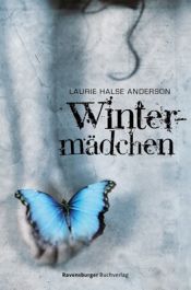 book cover of Wintermädchen by Laurie Halse Anderson