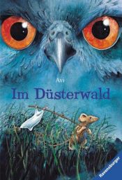 book cover of Im Düsterwald by Edward Irving Wortis