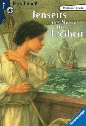 book cover of Jenseits des Meeres. Die Freiheit by Waldtraut Lewin