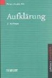 book cover of Aufklärung by Peter-Andre Alt