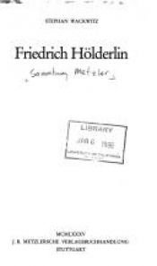 book cover of Friedrich Hölderlin by Stephan Wackwitz