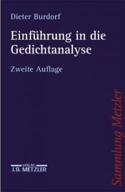 book cover of Einführung in die Gedichtanalyse by Dieter Burdorf