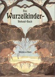 book cover of Das Wurzelkinder-Stehauf-Buch. Pop-Up-Buch (Bilderbücher) (Bilderbücher) by Sibylle Von Olfers