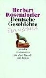book cover of Deutsche Geschichte - Ein Versuch 2. 6 CDs by Герберт Розендорфер