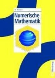 book cover of Numerische Mathematik by author not known to readgeek yet