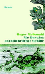 book cover of Darwins unentbehrlicher Gehilfe by Roger McDonald