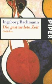 book cover of Gestundete Zeit by Ingeborg Bachmann