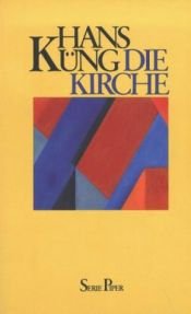 book cover of Die Kirche by Hans Küng