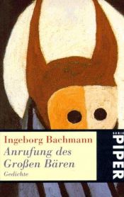 book cover of Aanroeping van de Grote Beer by Ингеборг Бахман
