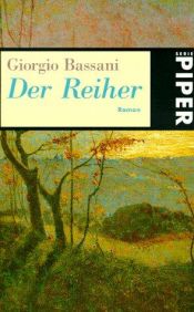 book cover of Der Reiher by Giorgio Bassani