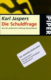 book cover of Die Schuldfrage. Von der politischen Haftung Deutschlands. by Karl Jaspers