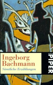 book cover of Sämtliche Erzählungen. Sonderausgabe by Ingeborg Bachmann