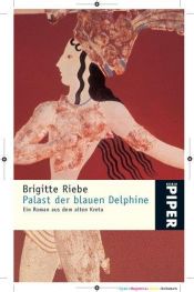 book cover of Palast der blauen Delphine by Brigitte Riebe