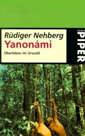 book cover of Yanonami by Rüdiger Nehberg