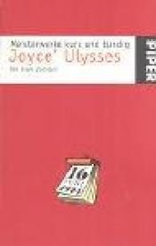 book cover of Meisterwerke kurz und bündig. Joyce' Ulysses. by ジェイムズ・ジョイス