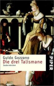 book cover of Die drei Talismane by Guido Gozzano