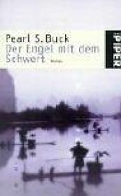 book cover of Der Engel mit dem Schwert by Pearl S. Buck