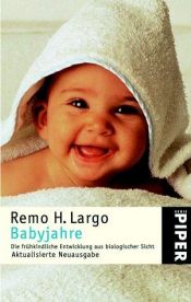 book cover of Primi anni, primi passi by Remo H. Largo