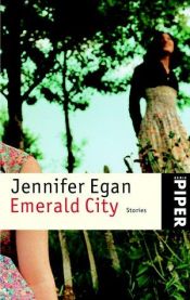 book cover of Emerald City by Jennifer Egan