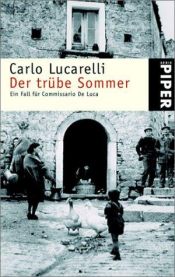 book cover of Der trübe Sommer by Carolus Lucarelli