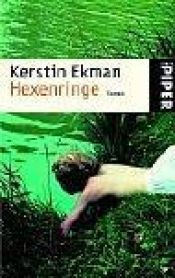 book cover of Hexenringe by Kerstin Ekman