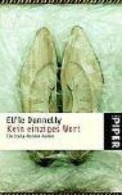 book cover of Kein einziges Wort. Ein Stella-Norden-Roman. by Elfie Donnelly