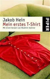 book cover of Mijn eerste T-shirt by Jakob Hein
